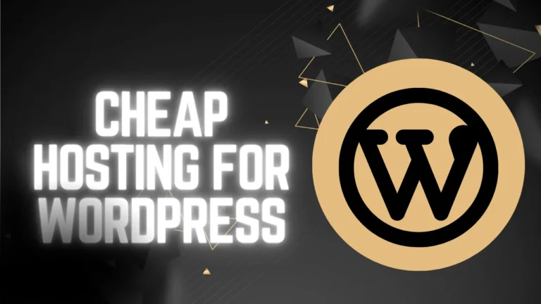 Cheap Hosting For WordPress