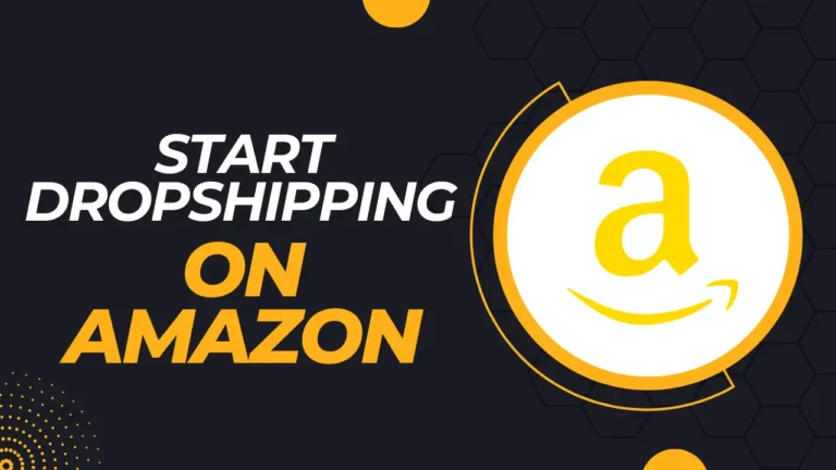How to start dropshipping on Amazon