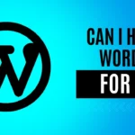 Can I host on WordPress for free