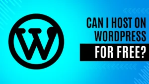 Can I host on WordPress for free
