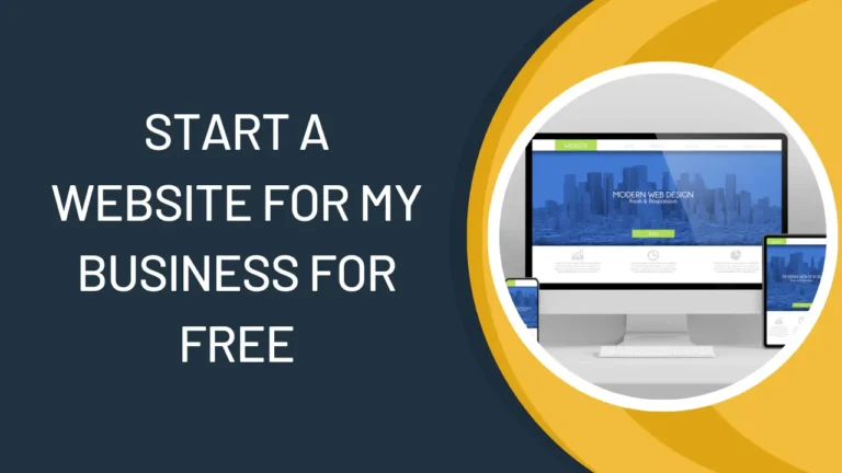 Start a website for my business for free