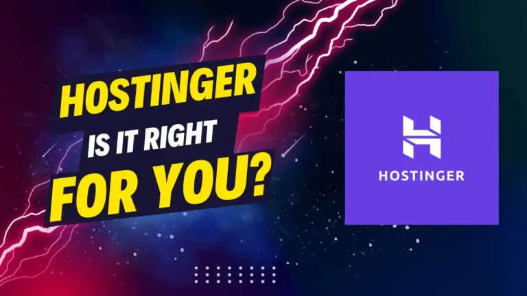 The Pros & Cons of Hostinger - Is it Right for You?
