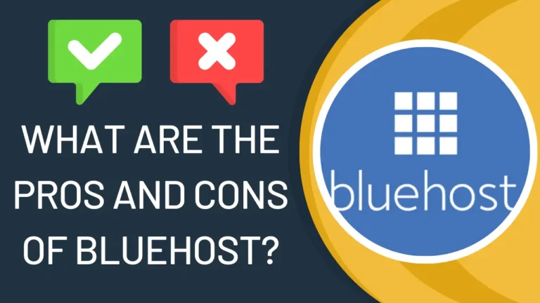 What are the pros and cons of Bluehost ?