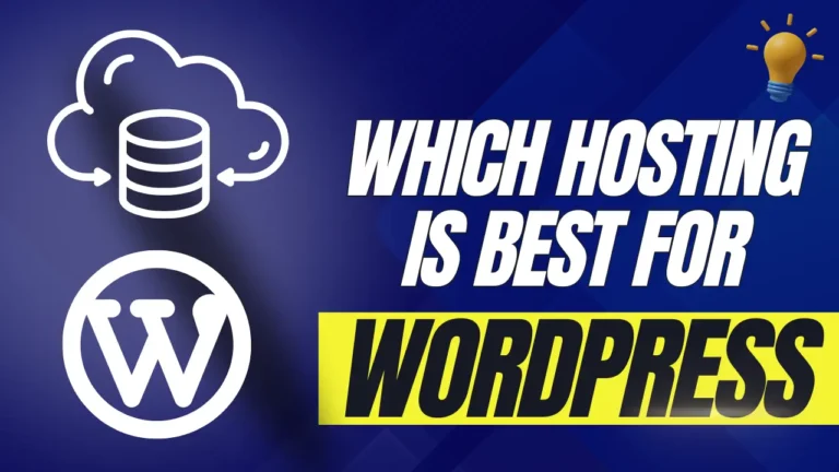Which hosting is best for WordPress